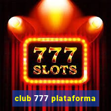 club 777 plataforma